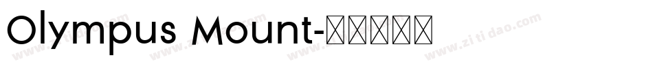 Olympus Mount字体转换